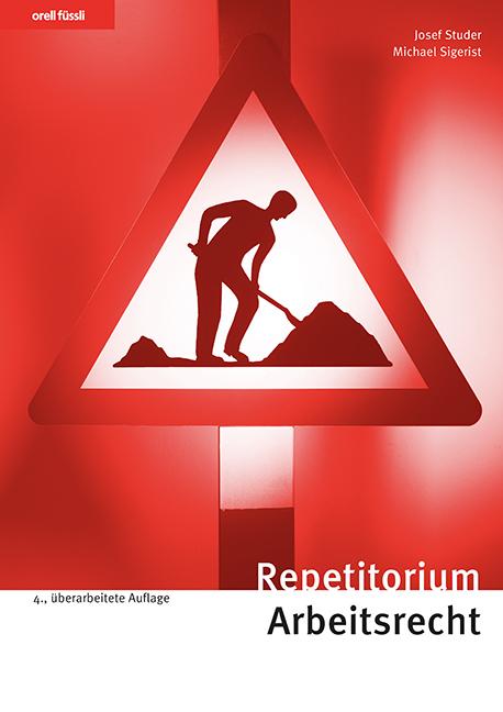 Cover-Bild Orell Füssli Repetitorien / Repetitorium Arbeitsrecht