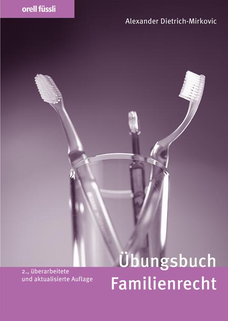 Cover-Bild Orell Füssli Übungsbücher / Übungsbuch Familienrecht