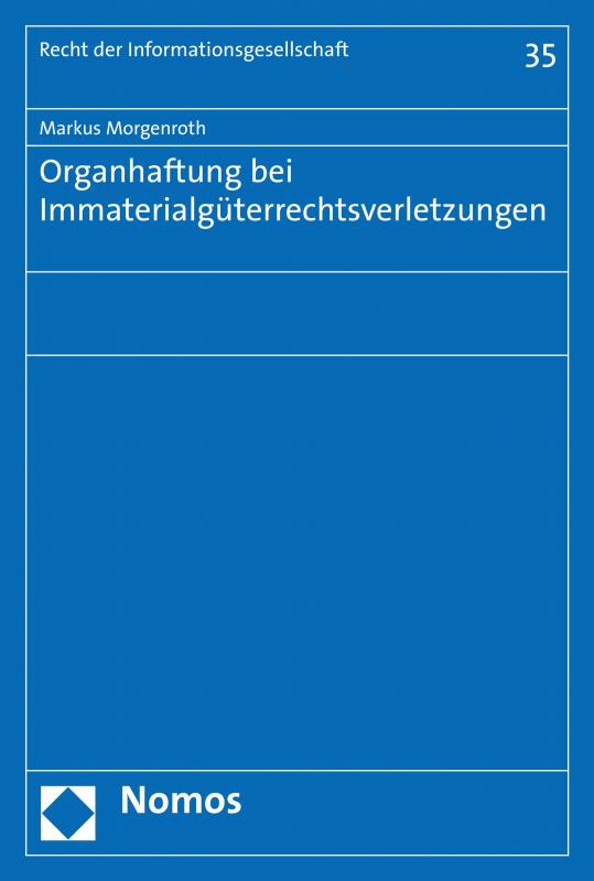 Cover-Bild Organhaftung bei Immaterialgüterrechtsverletzungen