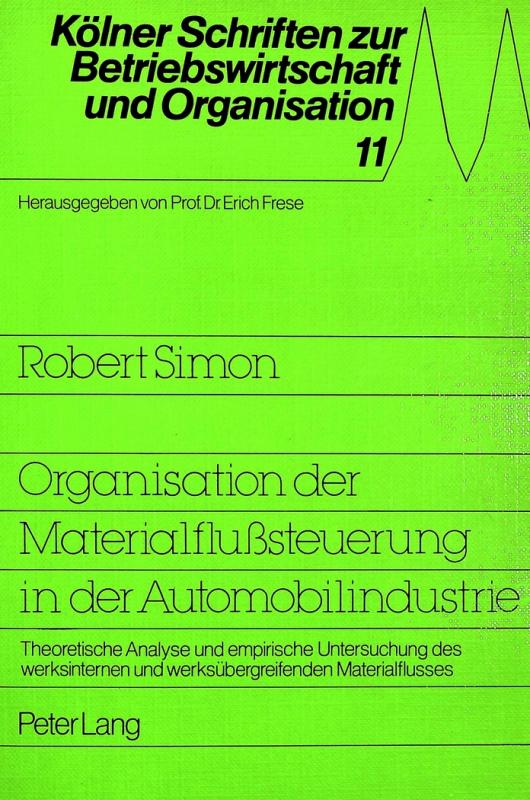 Cover-Bild Organisation der Materialflußsteuerung in der Automobilindustrie