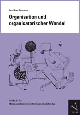 Cover-Bild Organisation und organisatorischer Wandel