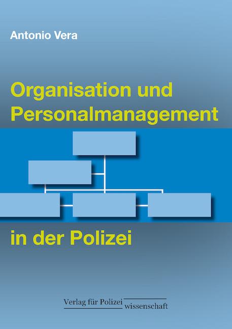 Cover-Bild Organisation und Personalmanagement in der Polizei