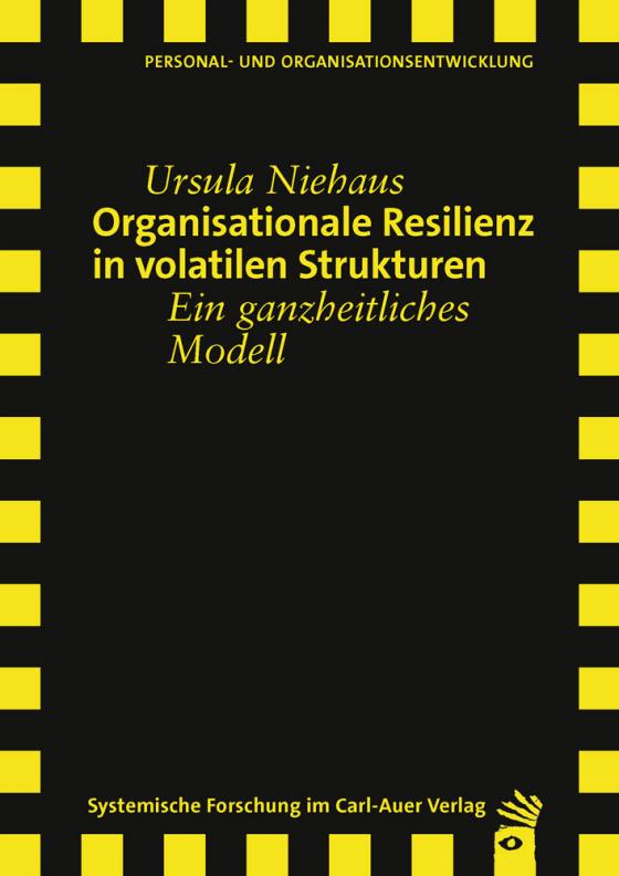 Cover-Bild Organisationale Resilienz in volatilen Strukturen