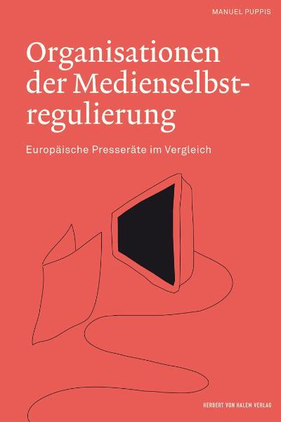 Cover-Bild Organisationen der Medienselbstregulierung