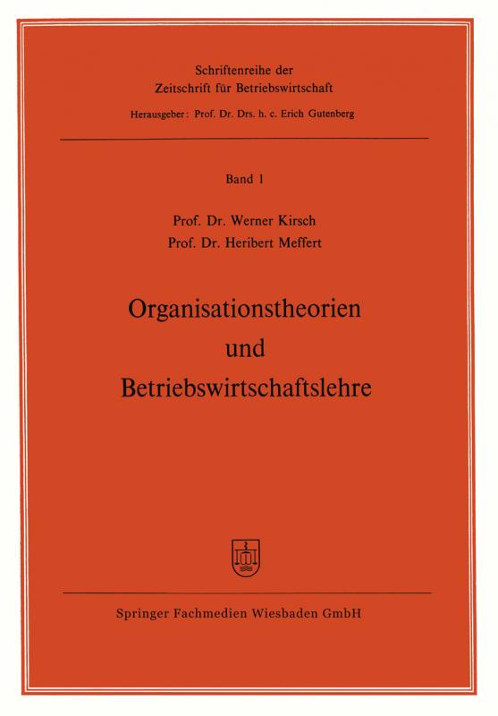 Cover-Bild Organisationstheorien und Betriebswirtschaftslehre
