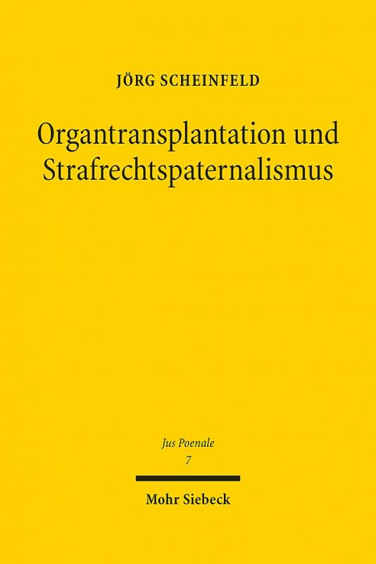 Cover-Bild Organtransplantation und Strafrechtspaternalismus