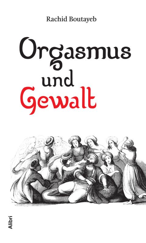 Cover-Bild Orgasmus und Gewalt