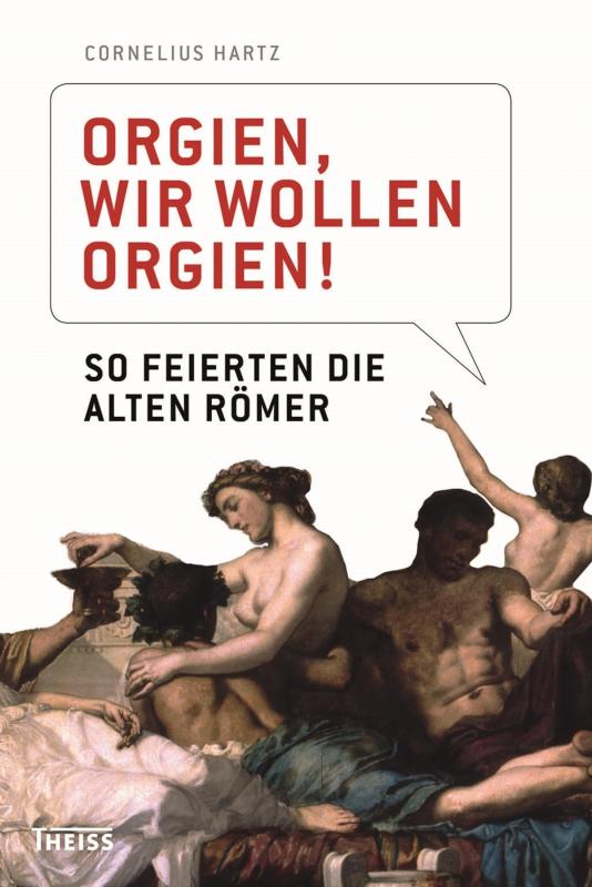 Cover-Bild Orgien, wir wollen Orgien!