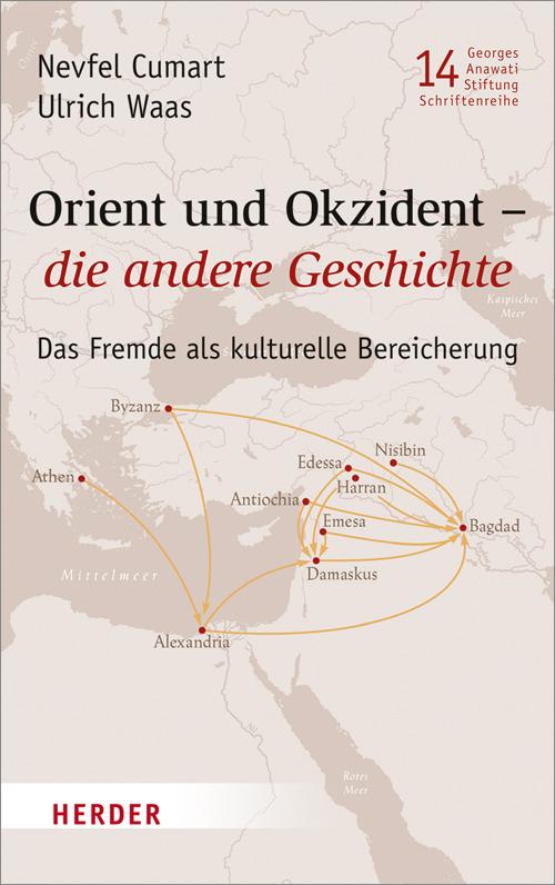 Cover-Bild Orient und Okzident – die andere Geschichte