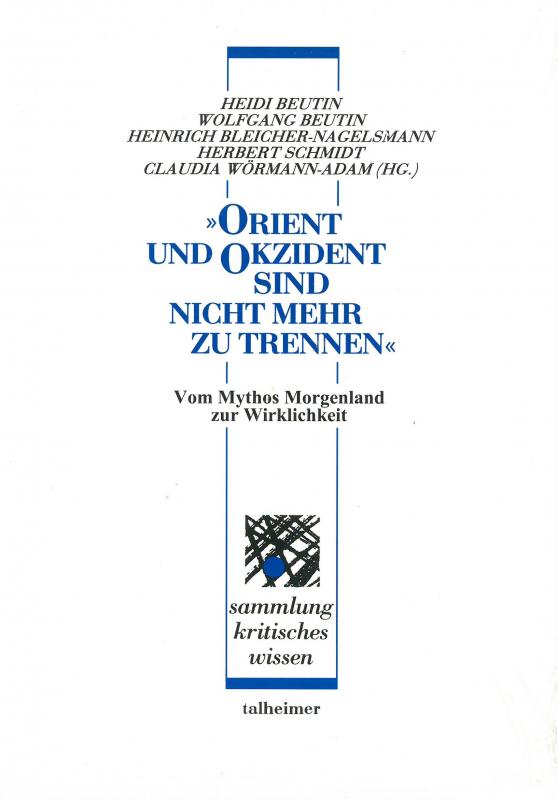 Cover-Bild „Orient und Okzident – sind nicht mehr zu trennen“