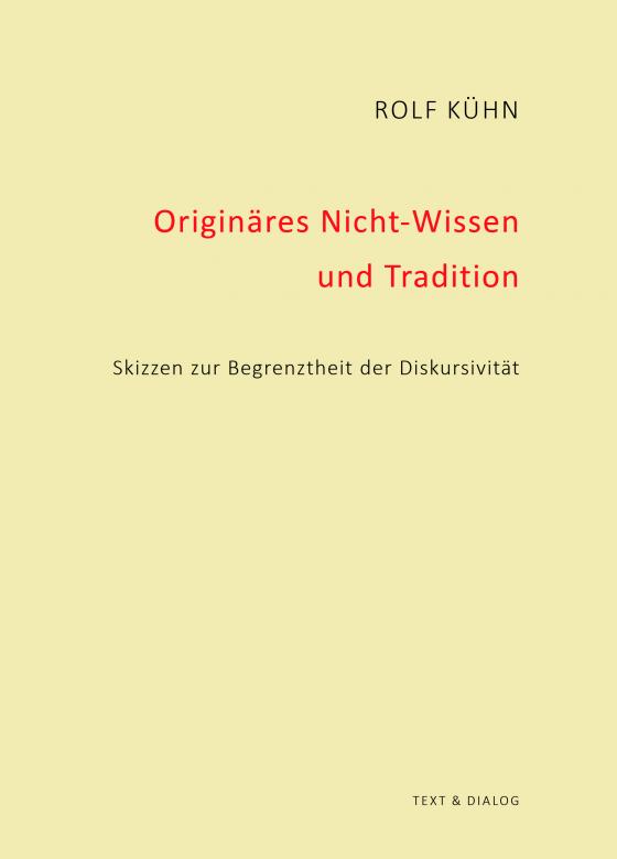 Cover-Bild Originäres Nicht-Wissen und Tradition