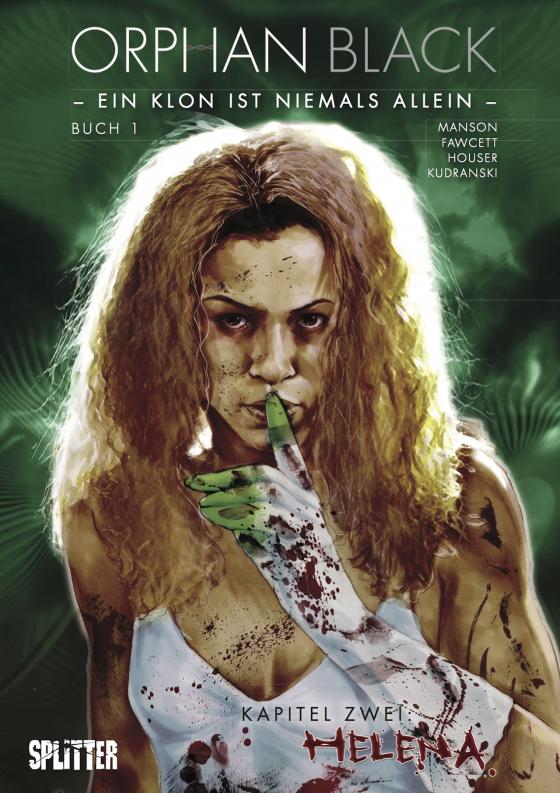 Cover-Bild Orphan Black Bd. 01: Helena (Kapitel 2)