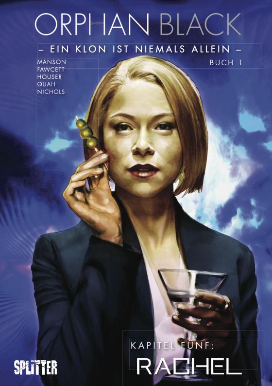 Cover-Bild Orphan Black Bd. 01: Rachel (Kapitel 5)