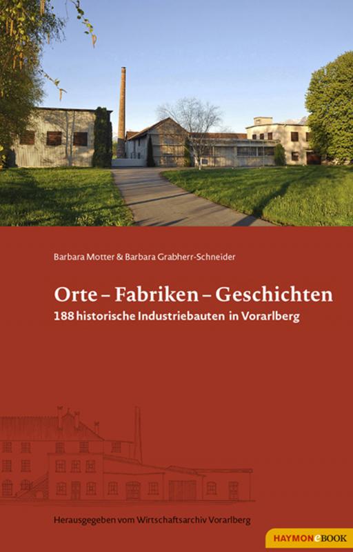 Cover-Bild Orte - Fabriken - Geschichten