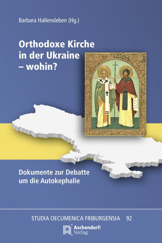 Cover-Bild Orthodoxe Kirche in der Ukraine - wohin?