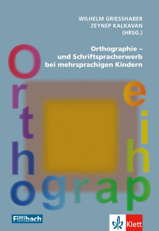 Cover-Bild Orthographie- und Schriftspracherwerb bei mehrsprachigen Kindern