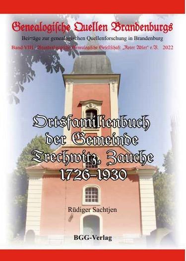 Cover-Bild Ortsfamilienbuch der Gemeinde Trechwitz, Zauche, 1726-1930 (GQB-8)