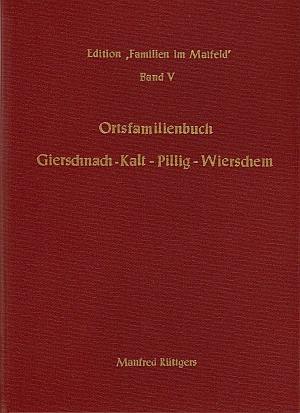 Cover-Bild Ortsfamilienbuch Gierschnach-Kalt-Pillig-Wierschem 1633-1987