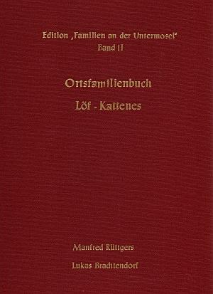 Cover-Bild Ortsfamilienbuch Löf und Kattenes 1676-1987