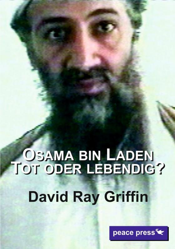 Cover-Bild Osama bin Laden: Tot oder lebendig
