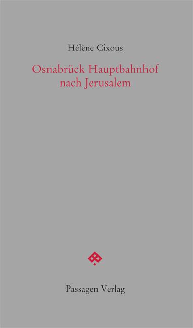 Cover-Bild Osnabrück Hauptbahnhof nach Jerusalem