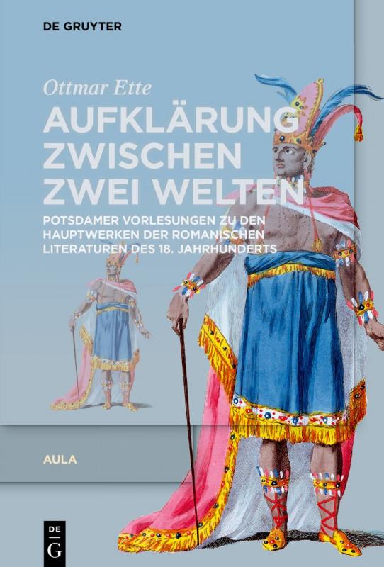 Cover-Bild Ottmar Ette: Aula / Aufklärung zwischen zwei Welten
