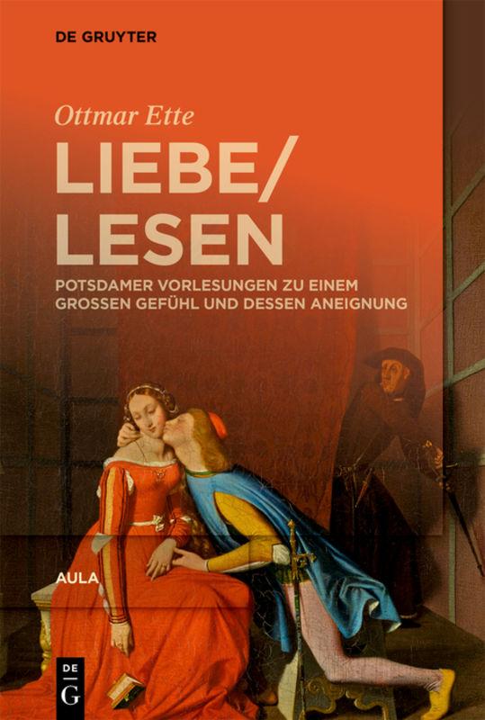 Cover-Bild Ottmar Ette: Aula / LiebeLesen