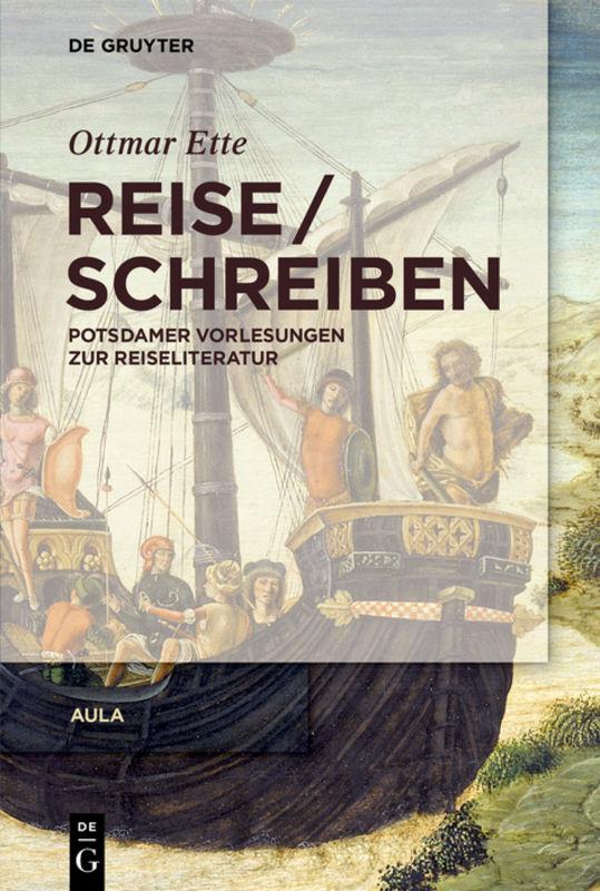 Cover-Bild Ottmar Ette: Aula / ReiseSchreiben