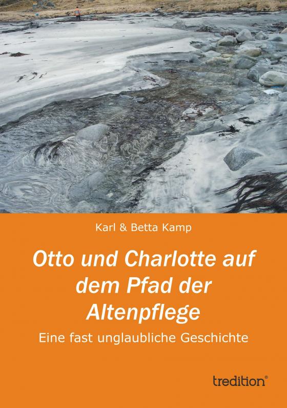 Cover-Bild Otto und Charlotte auf dem Pfad der Altenpflege