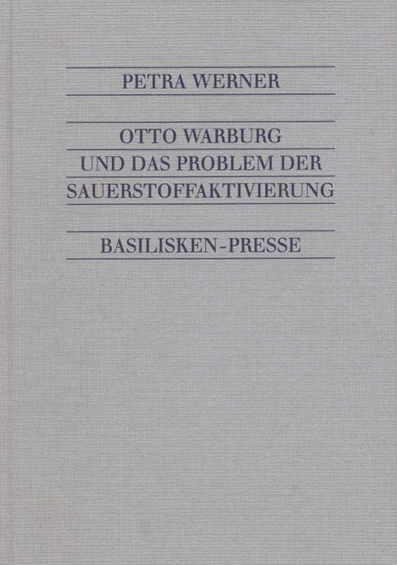 Cover-Bild Otto Warburgs Beitrag zur Atmungstheorie