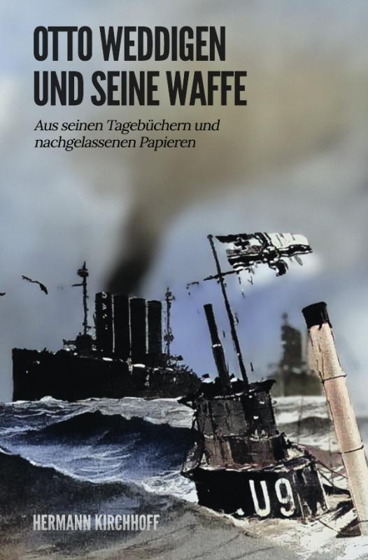 Cover-Bild Otto Weddigen und seine Waffe