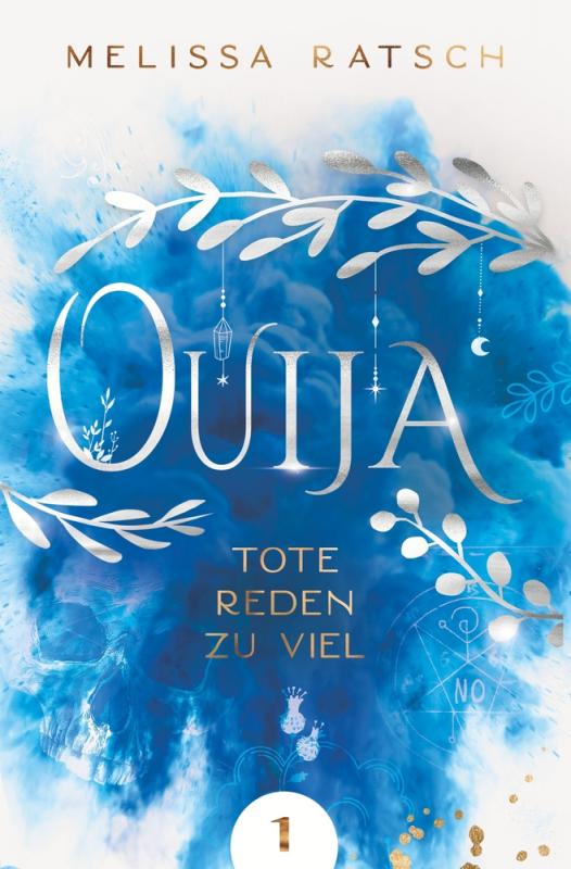 Cover-Bild Ouija - Tote reden zu viel