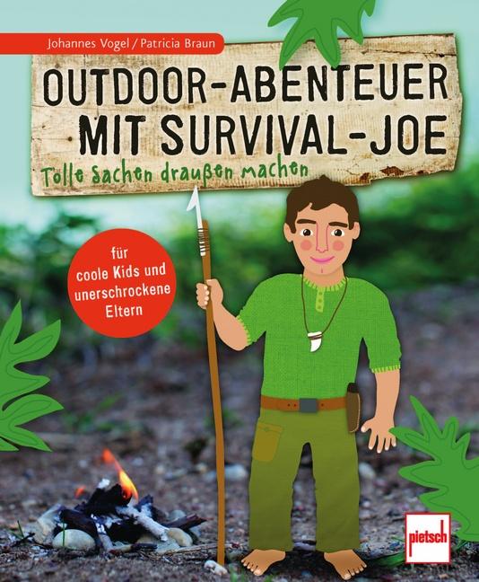 Cover-Bild Outdoor-Abenteuer mit Survival-Joe