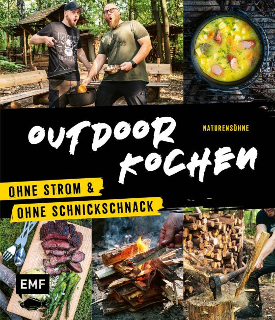 Cover-Bild Outdoor Kochen – Ohne Strom und ohne Schnickschnack mit den Naturensöhnen