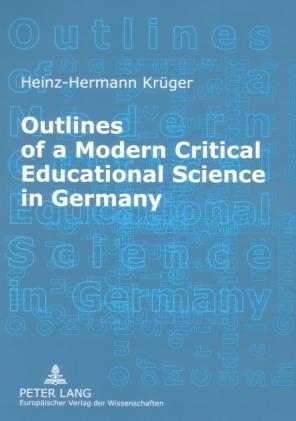 Cover-Bild Outlines of a Modern Critical Educational Science in Germany