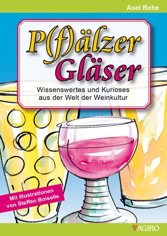 Cover-Bild P(f)älzer Gläser
