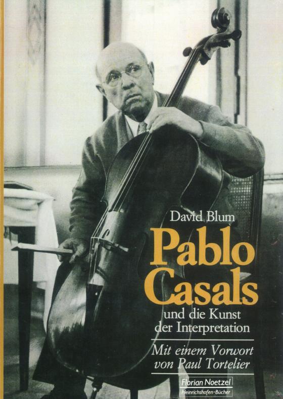 Cover-Bild Pablo Casals und die Kunst der Interpretation