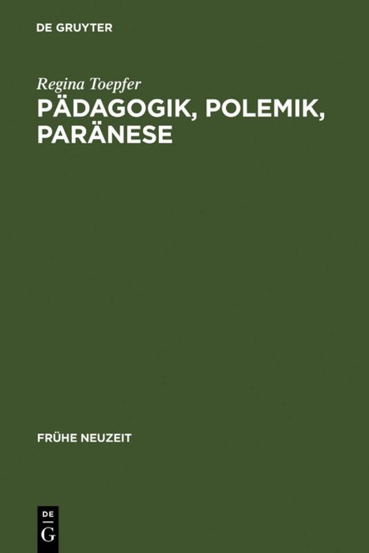 Cover-Bild Pädagogik, Polemik, Paränese