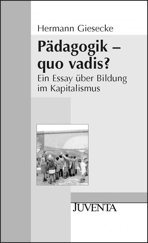 Cover-Bild Pädagogik - quo vadis?