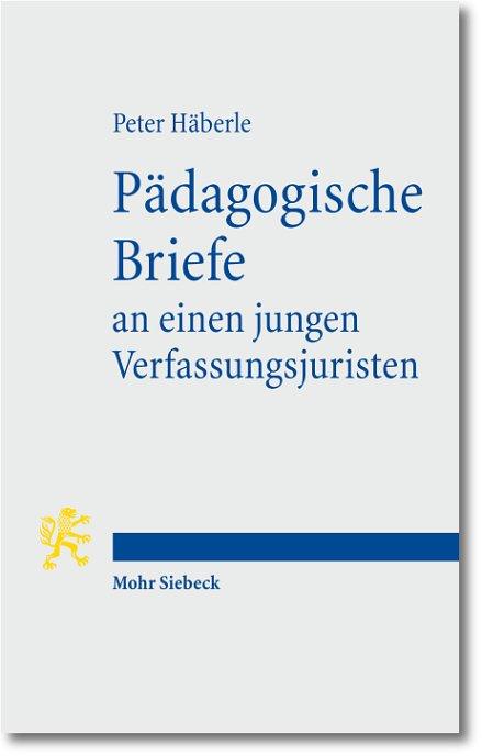 Cover-Bild Pädagogische Briefe an einen jungen Verfassungsjuristen