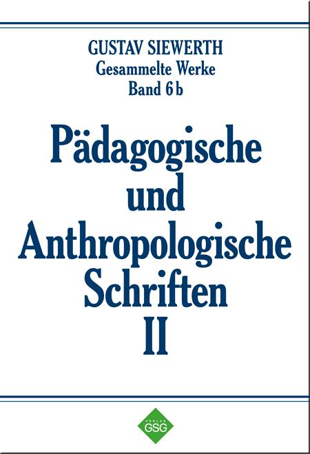 Cover-Bild Pädagogische und Anthropologische Schriften II