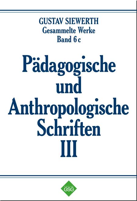 Cover-Bild Pädagogische und Anthropologische Schriften III