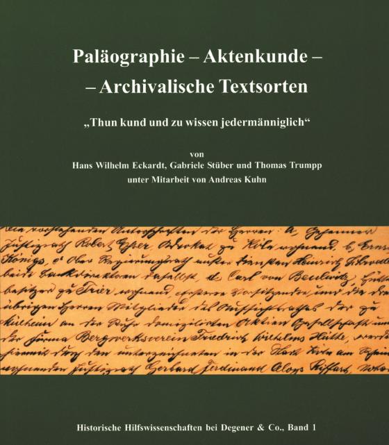 Cover-Bild Paläographie - Aktenkunde - Archivalische Textsorten