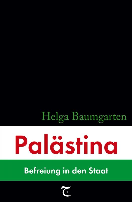 Cover-Bild Palästina: Befreiung in den Staat