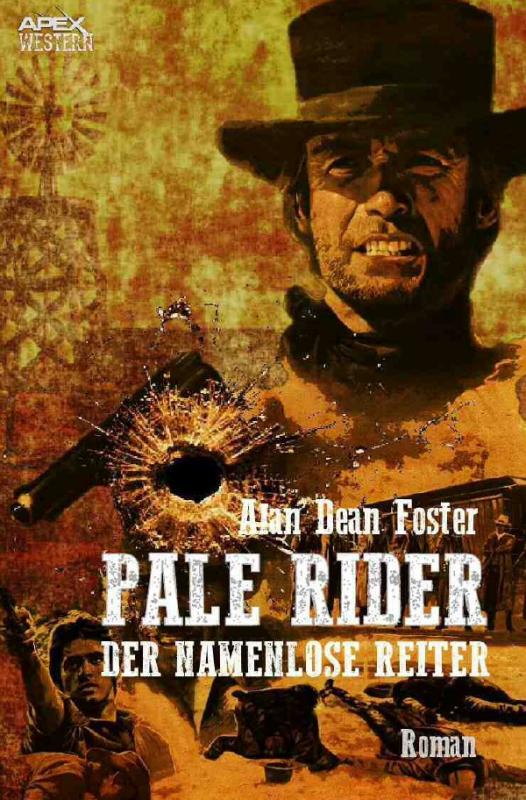 Cover-Bild PALE RIDER - DER NAMENLOSE REITER