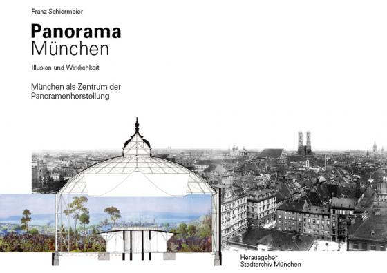 Cover-Bild Panorama München, Illusion und Wirklichkeit