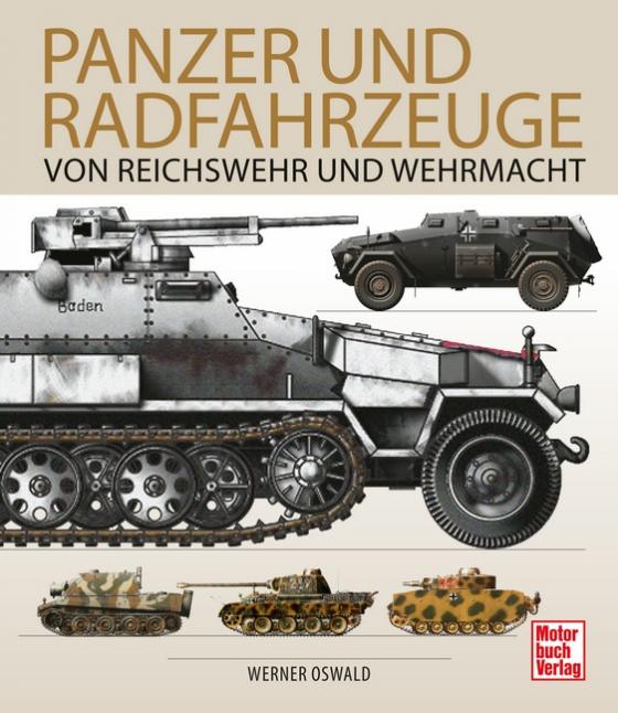 Cover-Bild Panzer und Radfahrzeuge von Reichswehr und Wehrmacht