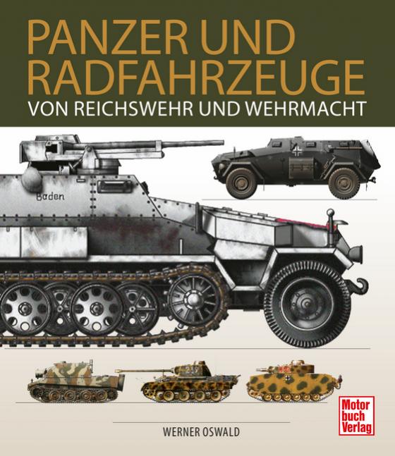 Cover-Bild Panzer und Radfahrzeuge von Reichswehr und Wehrmacht