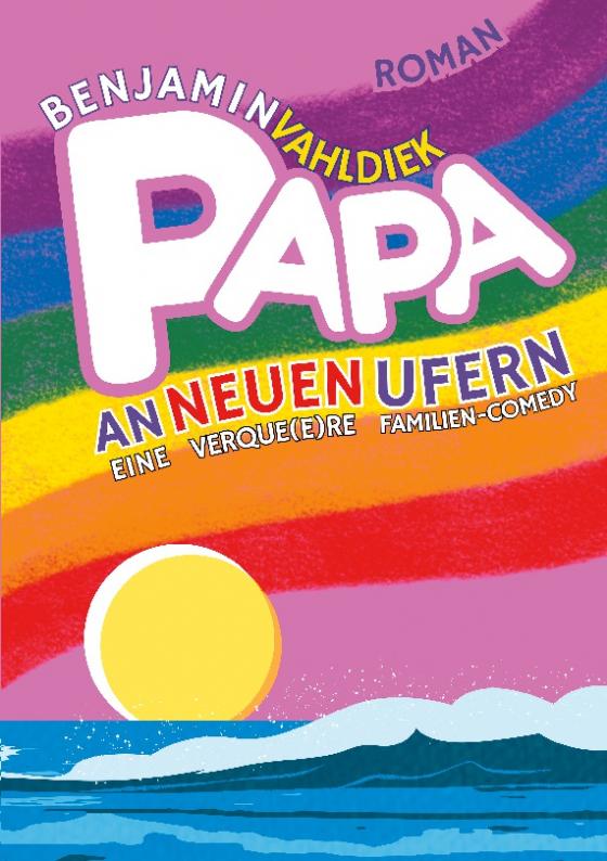 Cover-Bild Papa an neuen Ufern