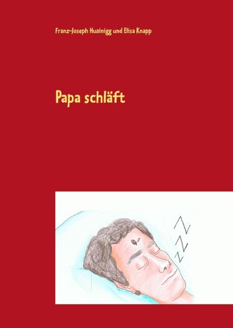 Cover-Bild Papa schläft